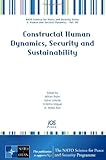 Constructal human dynamics security and sustainability
