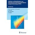 Leitlinie Rehabilitation von Patienten mit Chronisch Obstruktiver Lungenerkrankung (COPD): S2 Leitlinie der Deutschen Gesellschaft f�r Pneumologie und ... f�r Rehabilitationswissenschaften