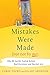 Mistakes Were Made, but Not by Me: Why We Justify Foolish Beliefs, Bad Decisions, and Hurtful Acts