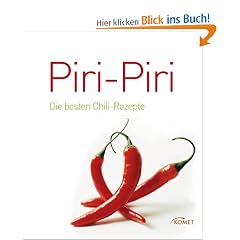 Piri-Piri: Die besten Chili-Rezepte