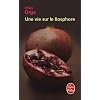 Une vie sur le Bosphore