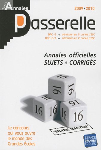 Annales Passerelle ESC Concours 2009 : Sujets et corrigés officiels