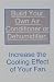 Build Your Own Air Conditioner or Dehumidifier: Increase the Cooling Effect of Your Fan.