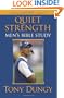 Quiet Strength: Mens  Bible Study