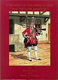 Uniforms of the Foot Guards : from 1661 to the present day