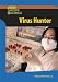 Books : Virus Hunter (Weird Careers in Science)