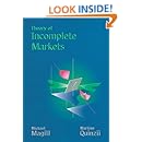 Theory of Incomplete Markets, Vol. 1