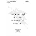 Amuworo Ayi Otu Nwa (for Unto Us a Child Is Born) book cover