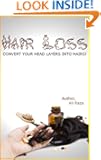 Convert head layers into hair - A complete guide to stop hair loss