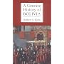 A Concise History of Bolivia by Herbert S. Klein