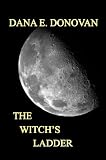 THE WITCHS LADDER (Detective Marcella Witchs Series)
