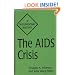 The AIDS Crisis: A Documentary History (Primary Documents in American History and Contemporary Issues)