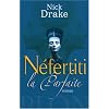 N�fertiti la Parfaite : Le Livre des Morts