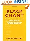 Black Chant: Languages of African-American Postmodernism (Cambridge Studies in American Literature and Culture)