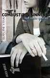 Combustible Sinners and Other Stories