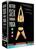 Better Sex Through Yoga - Beginners, Intermediate, Advanced (3-Disc Set)