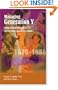 Managing Generation Y: Global Citizens Born in the Late Seventies and Early Eighties