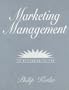 Marketing Management (Prentice Hall International Series in Marketing)