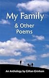 My family and other poems : an anthology