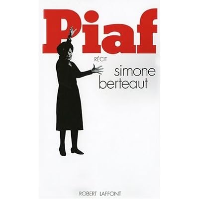 Piaf Simone Berteaut