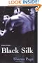 Black Silk