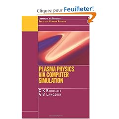 Plasma Physics Via Computer Simulaition