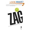 Zag: The Number One Strategy of High-Performance Brands