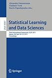 Statistical learning and data sciences : third international symposium, SIDS 2015, Egham, UK, April 20-23, 2015, proceedings