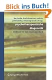 Psychotherapeutische Diagnostik: Leitlinien f�r den neuen Standard