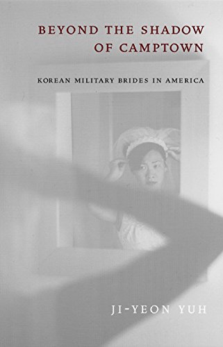 Beyond the Shadow of Camptown: Korean Military Brides in America (Nation of Nations)
