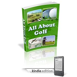 All About Golf (Health eBook Reports)