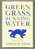 Green Grass, Running Water