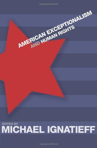 American Exceptionalism and Human Rights (July 10, 2005) Paperback