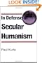In Defense of Secular Humanism