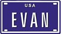 EVAN USA MINI METAL EMBOSSED LICENSE PLATE NAME FOR BIKES, TRICYCLES, WAGONS, KIDS DOORS, GOLF CARTS, BABY STROLLERS, PEDAL CARS. OVER 400 NAMES AVAILABLE. TYPE IN "NAME" USA PLATE IN SEARCH. YOUR NAME WILL SHOW UP.