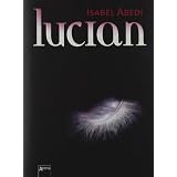 Lucianvon "Isabel Abedi"
