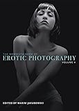 The mammoth book of erotic photography. Volume 4