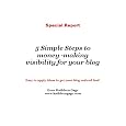 5 Simple Steps To Money -making Visibility For Your Blog&nbsp;&nbsp;by Kathleen 