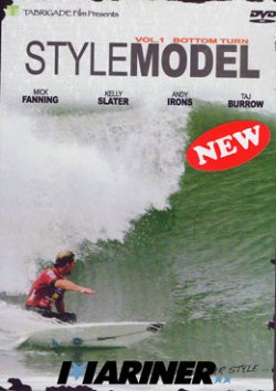 STYLE MODEL（スタイルモデル）vol.1 BOTTOM TURN 世界最高のスタイルマスター達のボトムターンにフォーカス！/サーフィンDVD