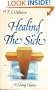 Healing the Sick: A Living Classic