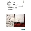 Casanova, l'homme qui aimait vraiment les femmes