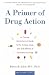 A Primer of Drug Action