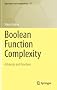 Boolean Function Complexity: Advances and Frontiers (Algorithms and Combinatorics)