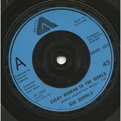 EVERY WOMAN IN THE WORLD 7" (45) UK ARISTA 1980 B/W HAVING YOU NEAR ME (ARIST383)