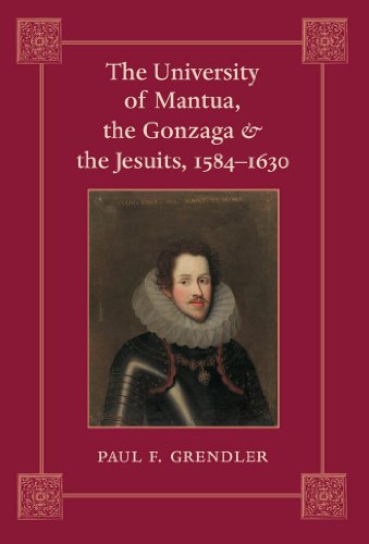 The University of Mantua, the Gonzaga, and the Jesuits, 1584--1630