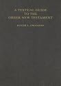 A Textual Guide to the Greek New Testament: An Adaptation of Bruce M. Metzger's Textual Commentary for the Needs of Translators