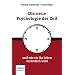 Die neue Psychologie der Zeit: und wie sie Ihr Leben ver�ndern wird