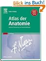 Atlas der Anatomie: Deutsche �bersetzung von Roland M�hlbauer