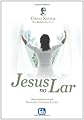 Jesus no Lar
