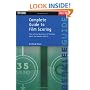 Complete Guide to Film Scoring (Berklee Guide)